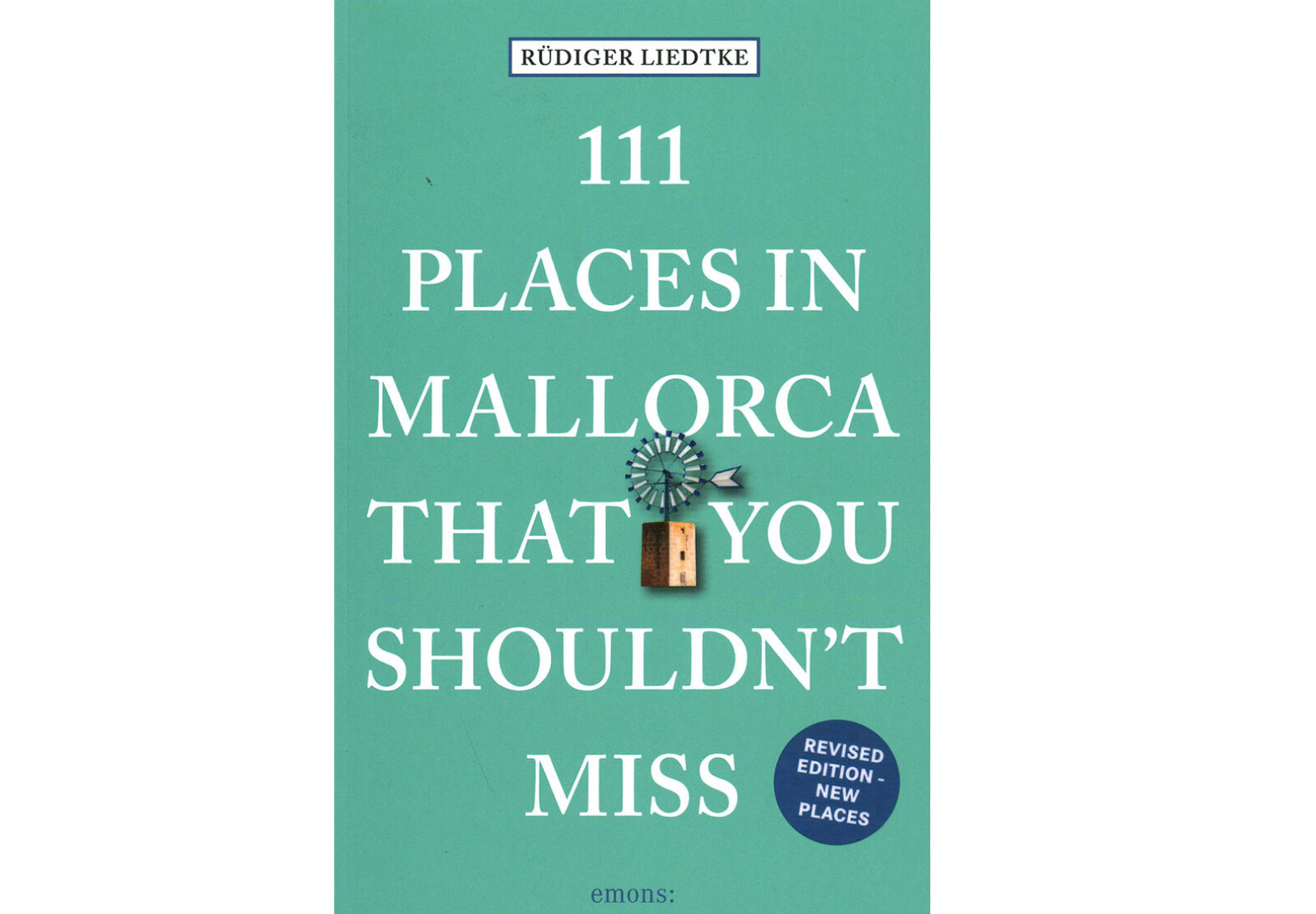 111 places in Mallorca that you should not miss